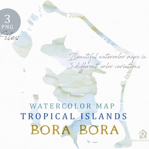 Bora Bora Karte, Aquarell Karte, Instant Download, digitale Karte, Karte Clipart, Wandkunst, Farbe Karte ClipArt, benutzerdefinierte Karte, Aquarell Karte