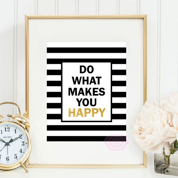 Do What Makes You Happy Black And Gold Wall Art Cute Office Etsy