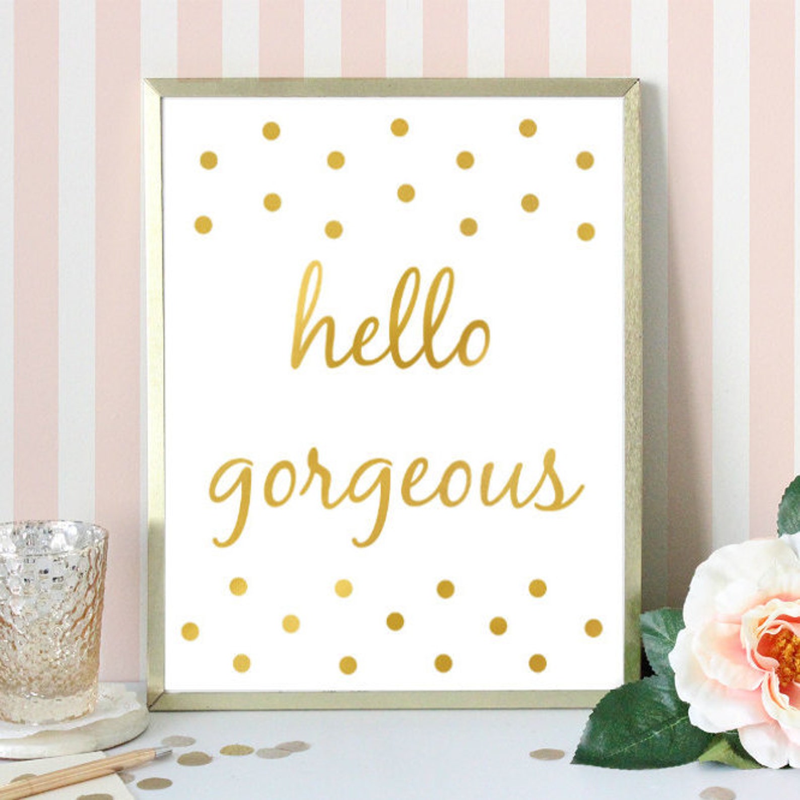 Gold Hello Gorgeous Wall Art Hello Gorgeous Print Printable - Etsy