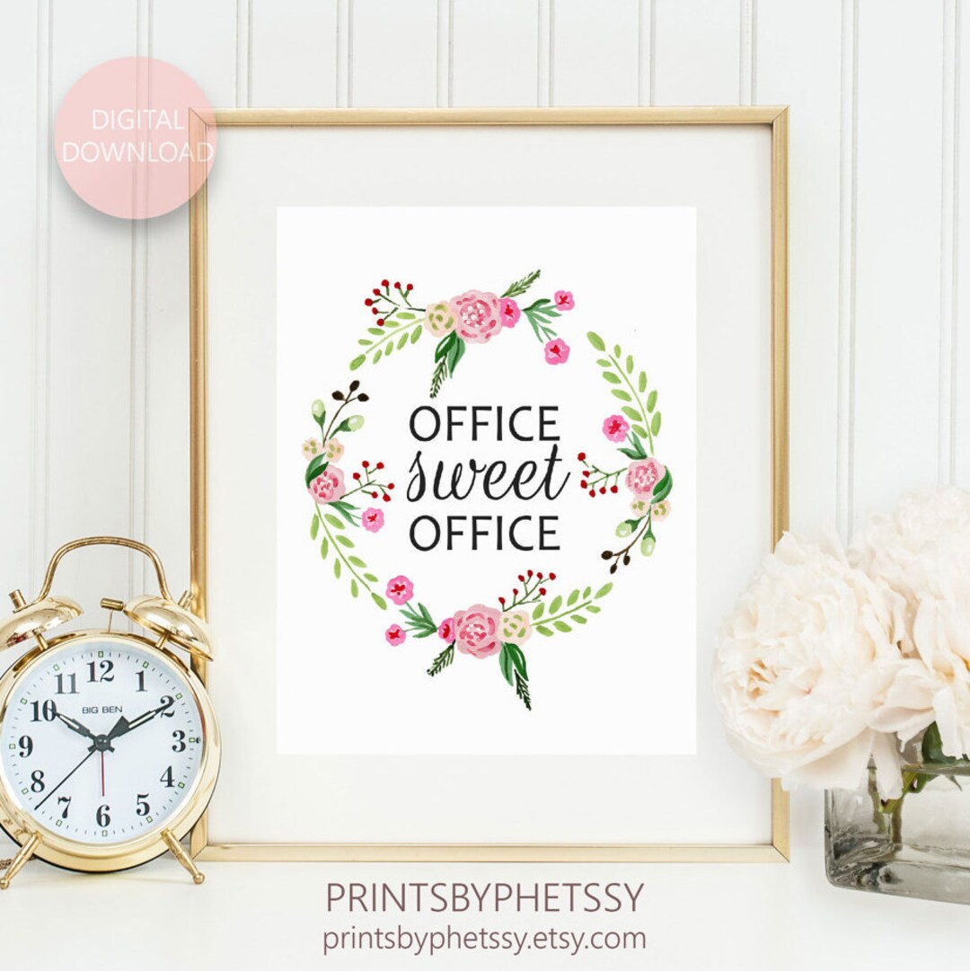 Floral Office Sweet Office Office Sweet Office Print Etsy