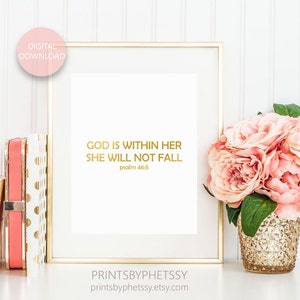 God is within her She will not fall, Bible Verse, Gold Wall Art, Printable Quote, Inspirational Art, Cute Office Decor, Digital Download