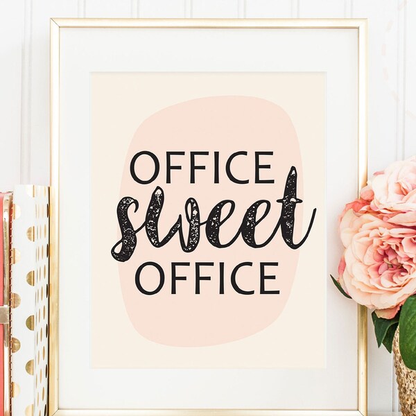 Office Sweet Office print, Office Sweet Office Wall Art, Pink office Art, Cute Office Decor, Office Print, Printable Office Art,