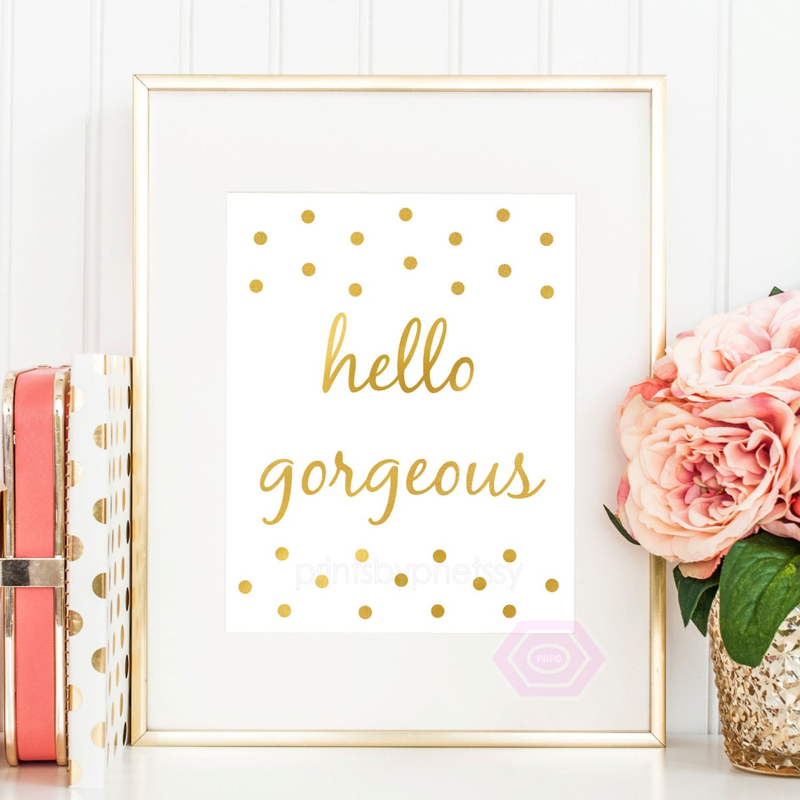 Gold Hello Gorgeous Wall Art Hello Gorgeous Print Printable - Etsy