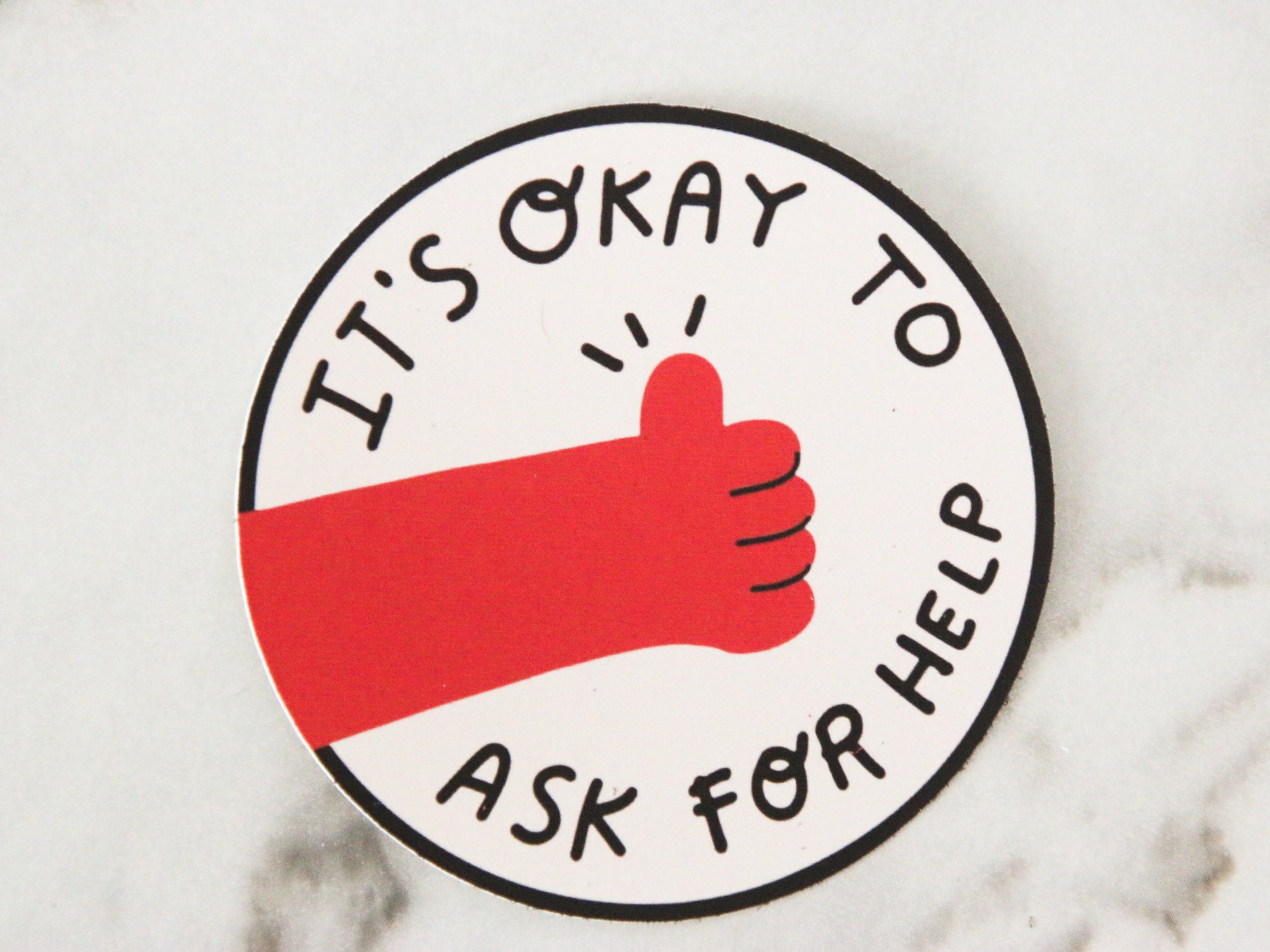 Help Button Sticker It's Okay to Ask for Help Sticker, Mental Health Sticker, Therapist ...