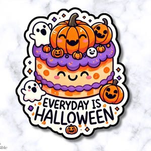 Jeder Tag ist Halloween-Kuchen-Aufkleber, Halloween-Kuchen-Aufkleber, wasserdichter Dicut-Vinyl-Aufkleber, Halloween wasserdichter Aufkleber, Halloween-Geschenke
