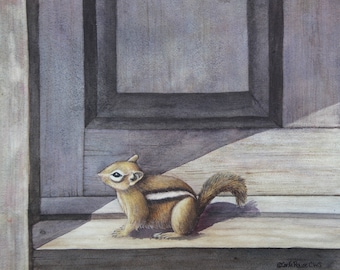 Can I come in? Original Watercolor Painting of chipmunk