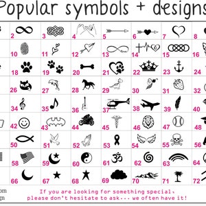 May include: A chart of 73 popular symbols and designs. The symbols are organized in a grid with numbers 1 through 73. The symbols include hearts, infinity signs, paw prints, a crown, a turtle, a dolphin, a horse, a helicopter, a plane, a feather, a diamond, a thumbs up, a smiley face, a bat, a motorcycle, a cross, a fish, a dove, a ribbon, a lion, a baseball, a graduation cap, a skull and crossbones, a bear, a crescent moon, a yin yang symbol, an om symbol, a rainbow, a triangle, a sun, a crescent moon, a star, a cloud, mountains, a palm tree, and a wave.