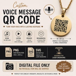 Puede incluir: Un colgante circular dorado con un código QR grabado con láser. La imagen incluye el texto: Custom VOICE MESSAGE QR CODE, TURN YOUR VOICE INTO A LASTING KEEPSAKE, SCAN, LISTEN, PRIVATE, MEANINGFUL, 15-20 mm, PNG, SVG, DIGITAL FILE ONLY.