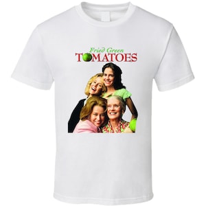 Fried Green Tomatoes Movie T Shirt