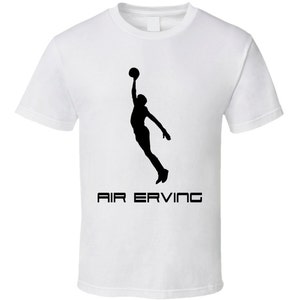May include: White t-shirt with a black silhouette of a basketball player in mid-air, dunking a basketball. The text "AIR ERVING" is printed below the silhouette.