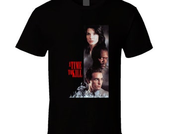 A Time To Kill 90s Drama Thriller Movie Fan T Shirt