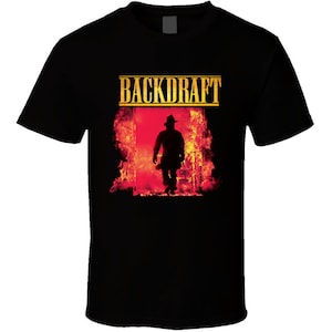 Backdraft Retor 90&#39;s Action Movie T Shirt