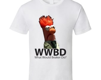 What Would Beaker Do Beaker Muppets Funny T Shirt