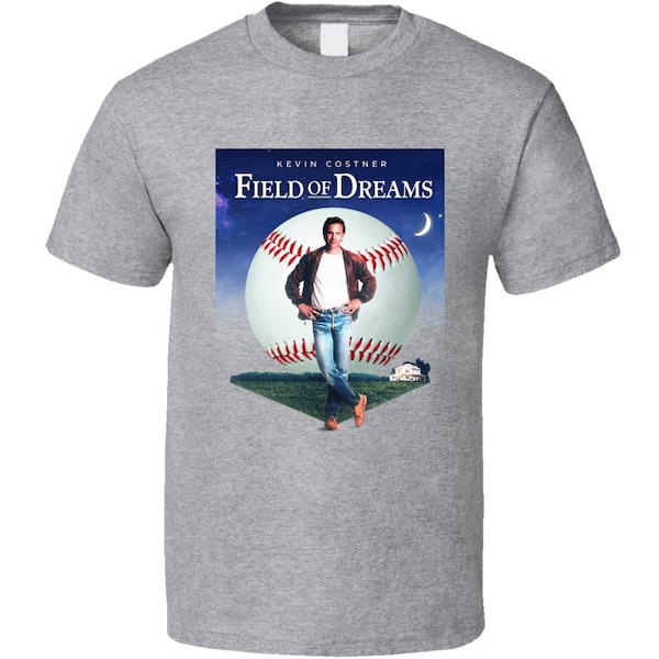Field Of Dreams Costner 80's Baseball Drama Movie T Shirt