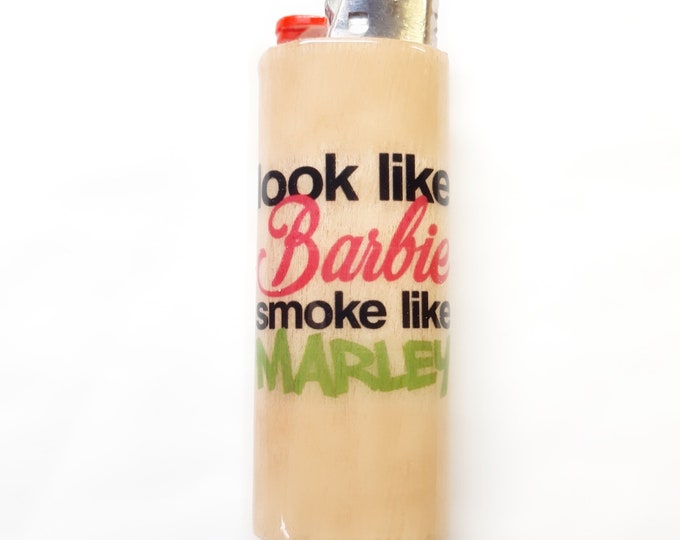 Look Like Barbie Smoke Like Marley Wood Lighter Case Holder Sleeve Cover Fits Bic Lighters