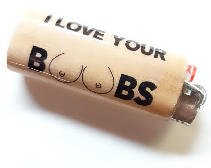 I Love Your Boobs Breasts Tits Wood Lighter Case Holder Sleeve Cover Fits Bic Lighters