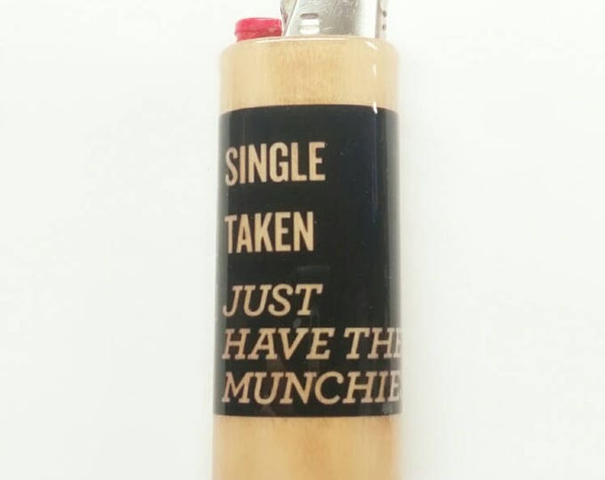 Single Taken Just Have The Munchies Wood Lighter Case Holder Sleeve Cover Fits Bic Lighters