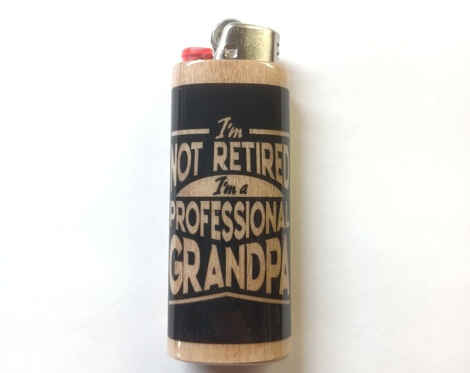 I'm Not Retired I'm a Professional Grandpa Wood Lighter Case Holder Sleeve Cover Fits Bic Lighters