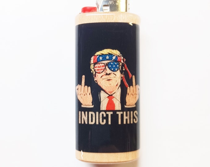Indict This Trump 2024 Wood Lighter Case Holder Sleeve Cover Fits Bic Lighters