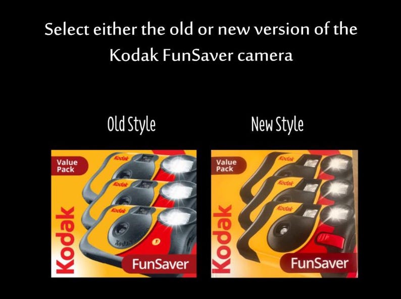 Puede incluir: Una comparaci&oacute;n de dos paquetes de valor de c&aacute;maras Kodak FunSaver etiquetados como Old Style y New Style. El texto dice: Select either the old or new version of the Kodak FunSaver camera. Cada paquete muestra c&aacute;maras desechables amarillas, rojas y negras.