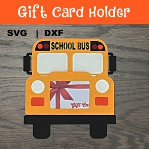 Agradeça ao seu motorista de ônibus escolar! Porta-cartão-presente SVG DXF para download digital instantâneo. Cricut | Silhouette. Fácil de fazer (veja o vídeo).