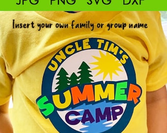 Get ready for summer camping! Insert your own family or group name. Instant download. Cut files for Cricut or Silhouette.