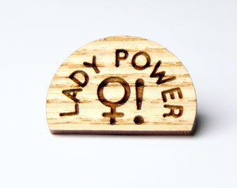 Lady Power - Laser cut pin