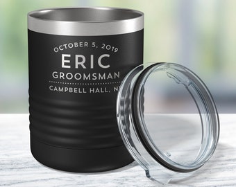 10 oz. Tumbler Cup, Groomsmen Proposal, Laser Engraved Insulated Tumbler