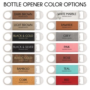 Puede incluir: Una colecci&oacute;n de abridores de botellas en varios colores, incluyendo marr&oacute;n oscuro, m&aacute;rmol blanco, marr&oacute;n claro, cuero crudo, negro y dorado, gris, rosa, negro y plateado, oro r&uacute;stico, rosa, bamb&uacute;, verde azulado, corcho y rojo. Cada abridor tiene un cuerpo de acero inoxidable.