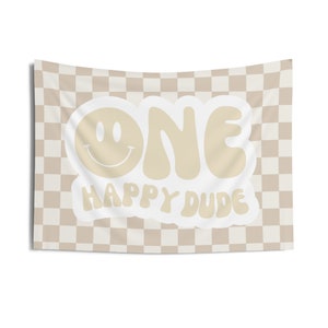 Neutral One Happy Dude Backdrop, Tan One Happy Dude Sign, Beige Smiley Face Decor, One Cool Dude Sign, One Happy Baby Wall Hanging