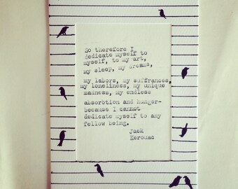 Jack Kerouac Quote Typewritten Art