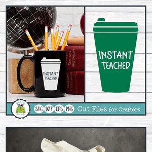 Instant Teacher, Teacher SVG Cut File for Crafters