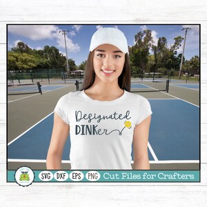 Designated Dinker Pickleball SVG Cut File for Crafters