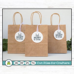 The Hunt Is Over, Wedding Engagement SVG Cut File for Crafters