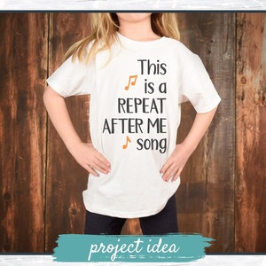 This is a Repeat After Me Song, SVG Cut File for Crafters - Etsy