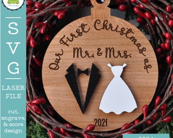 SVG Our First Christmas as Mr. & Mrs. Laser Ready File | Engagement Newlywed Wedding Christmas Ornament | Vector Files for Laser Crafters