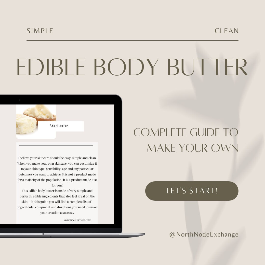 Make Your Own Edible Body Butter Complete Stepbystep Guide Etsy UK