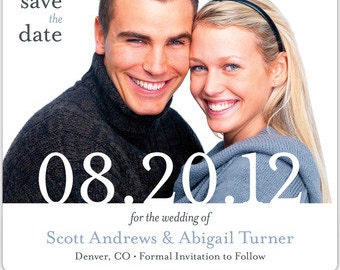 May include: Save the date card with a photo of a couple smiling. The date is 08.20.12 for the wedding of Scott Andrews & Abigail Turner in Denver, CO. Formal invitation to follow.