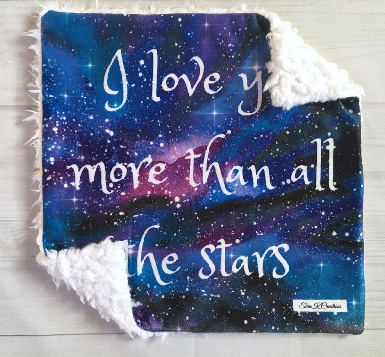 Galaxy Lovey-Space Lovey-17x17-Minky Lovey-Baby Boy Lovey-Baby Girl Lovey-Minky Lovie-Baby Gift-Security Blanket-I Love You More Than All