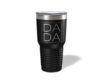 DADA Coffee Cup, Dada Tumbler,  Dada Mug, Father's Day Gift, Dad Gifts, Gifts for Dad, Grandparent gifts, FREE SHIPPING