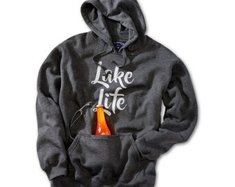 Lake Life Hoodie, Lake Day, Boat, with built in Can Cooler with Bottle Opener, Life is Better at the Lake, Lake Gifts for Men and Women