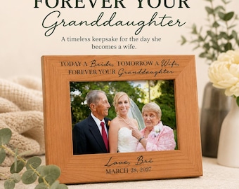 Grandparent of the Bride Gift Grandparents Wedding Gift Personalized Wedding Frame Today a Bride Tomorrow a Wife Grandmother of the Bride