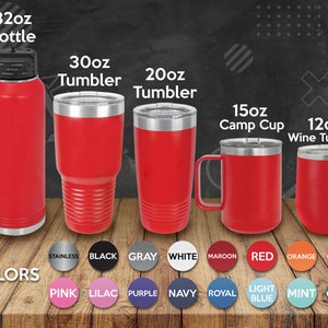 May include: A set of five red insulated drinkware items in various sizes, including a 32 ounce bottle, a 30 ounce tumbler, a 20 ounce tumbler, a 15 ounce camp cup, and a 12 ounce wine tumbler. The items are arranged from largest to smallest. The text "COLORS" is displayed below the items, followed by a row of color swatches.
