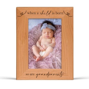 Personalized Grandparent Picture Frame When a Child is Born So are Grandparents Pregnancy Announcement First Time Grandparents Gifts Wood - Vertical