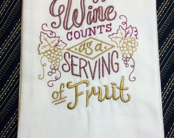 Wine Counts as a Serving of Fruit Kitchen Hand Towel