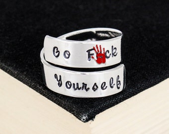 Go F*ck Yourself Ring, Mature, Aluminum Wrap Ring