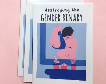 Queer Zine: Destroying the Gender Binary, trans gender nonbinary gay LGBT art illustration