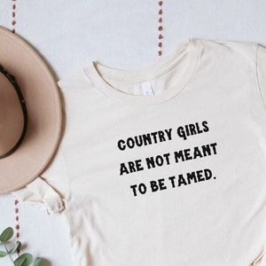 Cant worden getemd shirt, Cowgirl shirt, country western shirt, country meisje tshirt, country meisje geschenken, cowgirl bachelorette, cowgirl geschenken