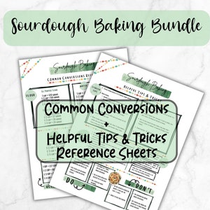 Sourdough Baking Bundle: Common Conversions Reference Sheet; Helpful Sourdough Baking Tips Tricks; Guides For New Baker; Digital Printables