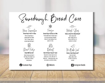 May include: A black and white infographic with the title "Sourdough Bread Care". The infographic provides instructions on how to store sourdough bread at room temperature, in the freezer, and how to refresh stale bread. It also includes instructions on how to defrost frozen bread and how to re-bake stale bread.